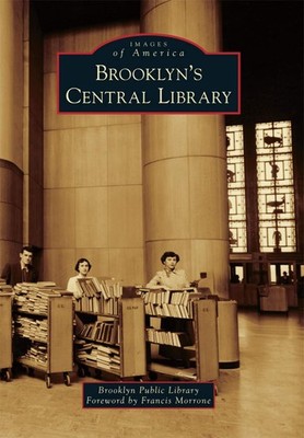 NEW Arcadia Publishing Brooklyn's Central Library, NY 9781467124447 Images of Am