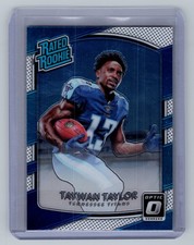 2017 Donruss Optic #165 Taywan Taylor