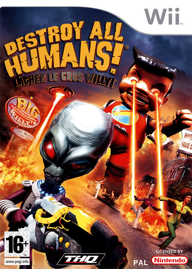 DESTROY ALL HUMANS : LACHEZ LE GROS WILLY / NINTENDO Wii / NEUF SOUS BLISTER VF