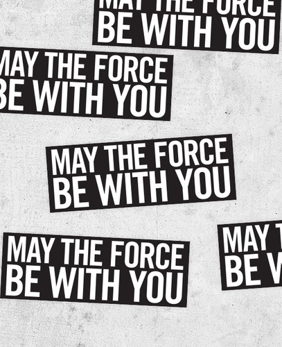 Star Wars quote sticker! "May the Force be with you." Han Solo, Harrison Ford, - 第 2/2 張圖片