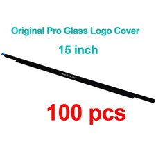 100PCS Original LCD Front Glass Trim Bezel Logo Cover For Macbook Pro 15" A1707
