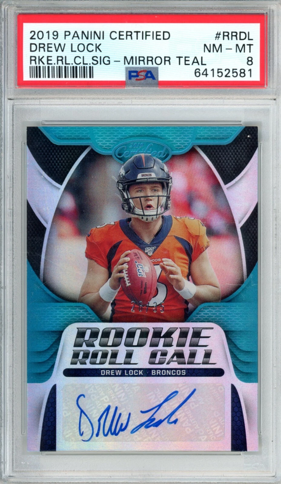 Drew Lock Panini Certified Rookie Roll Call Signatures #RRDL Mirror Teal