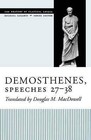 Demosthenes, Speeches 27-38 by Demosthenes (Paperback, 2004)