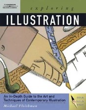 Exploring Illustration by Michael Fleishman: Used