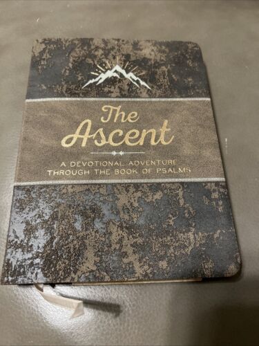 The Ascent: A Devotional Adventure Through the Book of Psalms .. NEW
