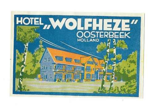 Vintage Hotel Luggage Label HOTEL WOLFHEZE Oosterbeek Holland Netherlands