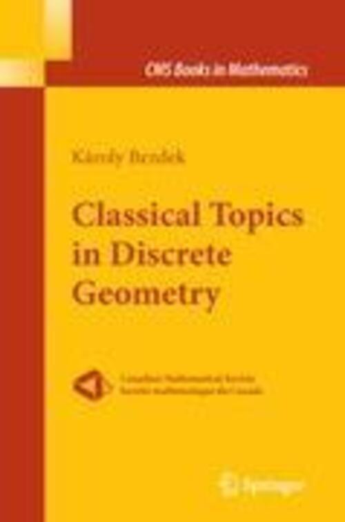 Thumbnail - Károly Bezdek | Classical Topics In Discrete Geometry | Taschenbuch |