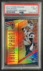TOM BRADY PSA 9 2017 PANINI PHOENIX #TB-9 TRIUMPHANT ORANGE 41/49 PATRIOTS