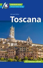 Toskana Reiseführer Michael Müller Verlag