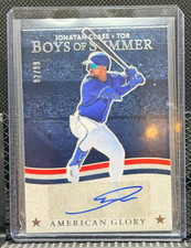 Jonatan Clase 2025 Boys of Summer American Glory Auto #92/99 - Toronto Blue Jays