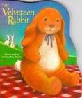 The Velveteen Rabbit by Margery Williams and Wendy Cheyette Lewison (1998, Board Book)