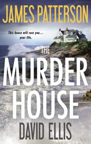 The Murder House by David Ellis and James Patterson (2015, Hardcover) - Foto 1 di 1