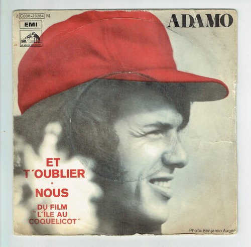 ADAMO Vinyle 45T ET T'OUBLIER - NOUS Film L'île au Coquelicot -VOIX MAITRE 23284 - Picture 1 of 3