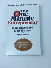The One Minute : Entrepreneur - Ken Blanchard, Don Hutson (Paperback, 2007)