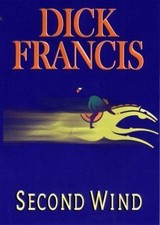 Second Wind by Francis, Dick