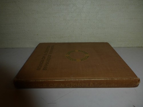 Songs of a Cripple Signed Maurice Johnson 1909 Hardcover, 1st Edition B21 - Bild 3 von 7