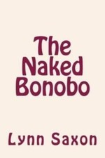 Saxon - Naked Bonobo - New paperback or softback - L555z