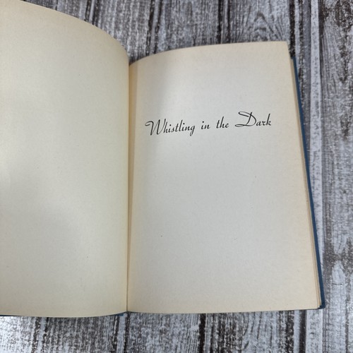 SIGNED. Whistling in the Dark, by Katherine Freeman Benne, Hardcover 1946 - Picture 8 of 10