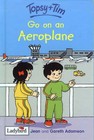 Topsy and Tim Go on an Aeroplane by Gareth Adamson, Jean Adamson (Hardback, 2003)