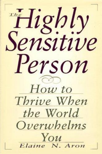 The Highly Sensitive Person by Aron, Elaine N. - Picture 1 of 1