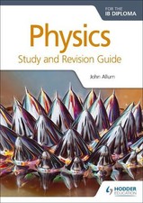 John Allum Physics for the IB Diploma Study and Revision Guide (Paperback)