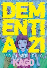 Dementia 21 Vol. 2 by Shintaro Kago (English) Paperback Book