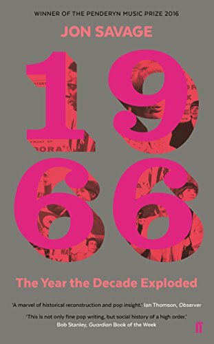 1966: The Year the Decade Exploded-Jon Savage, 9780571277636 - Bild 1 von 1