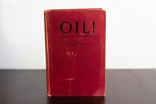 Oil! Upton Sinclair Self Published 1st Edition 1926, 1927