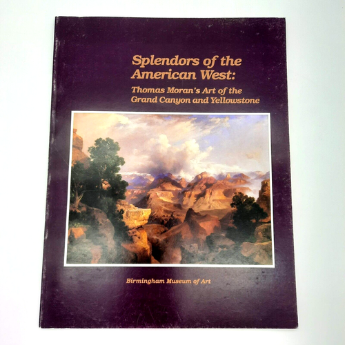 Splendors Of The American West Thomas Moran Art Grand Canyon Yellowstone - Foto 2 di 19