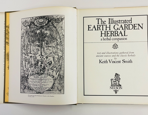 The Illustrated Earth Garden Herbal Keith Vincent Smith Hardcover Herbal Compani - Picture 10 of 17