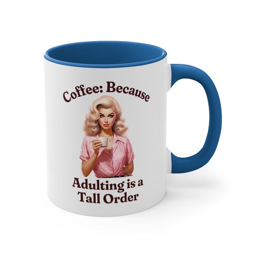 Adulting is Tall Order Mug - Morning Boost, Coffee Lovers, Stress Relief Gift - Picture 17 of 21