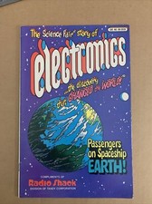 The Science Fair Story Of Electronics (Fall ‘82/Spring ‘83) Radio Shack