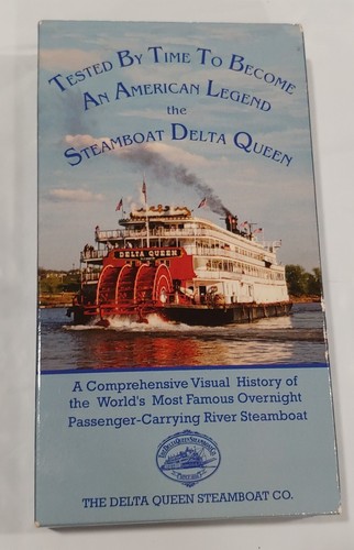 VHS Tape The Steamboat Delta Queen: Tested By Time To Become An American Legend.