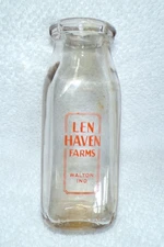 Vintage Milk Bottle: Len Haven Farms of Walton Indiana - Nice Little Half Pint