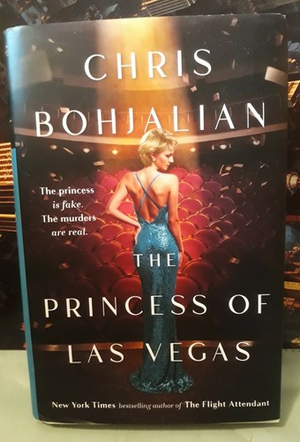 The Princess Of Las Vegas By Chris Bohjalian Hardcover