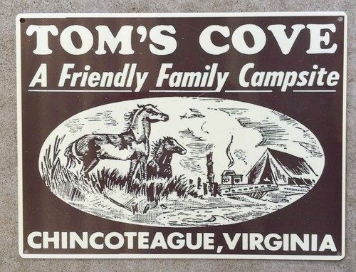 Tom's Cove Chincoteague Virginia Assateague Wild Horses Camp Camping Metal Sign