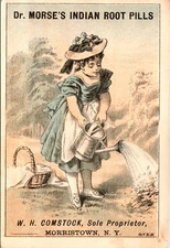 Vintage Dr. Morse's Indian Root Pills Victorian Girl Watering Quack Remedy Card