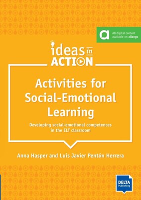 DELTA IDEAS IN ACTION Activities for Social-Emotional Learning with EXTRAS @ NEW