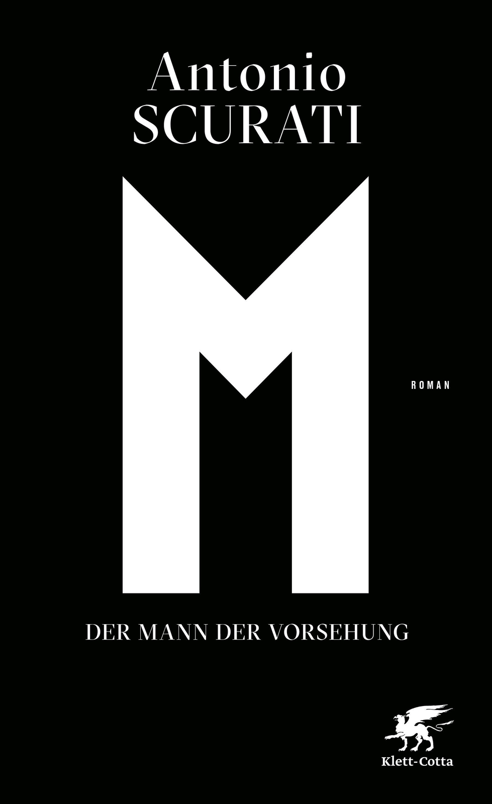 M. Der Mann Der Vorsehung Antonio Scurati