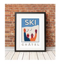 Ch&acirc;tel  SKI FRANCE  poster print vintage retro skiing snowboard retro