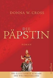 Die Päpstin: Roman Illustrierte Luxusausgabe von Donna ... | Buch | Zustand gut - Bild 1 von 1