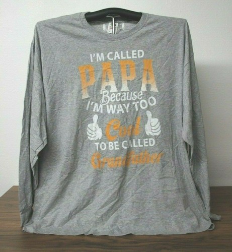CALLED PAPA CAUSE..WAY TOO COOL TO BE GRANDFATHER  Long Sleeve T-Shirt, 3XL,Gray - Imagen 1 de 5