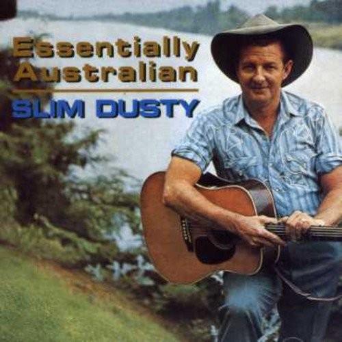 Slim Dusty Essentially Australian (CD) Album