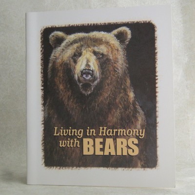 Living in Harmony with Bears by Alaska National Audubon Society 1st Print 2000