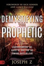 Demystifying the Prophetic: Understanding..., Z, Joseph