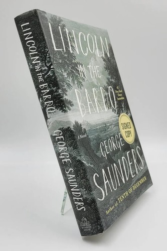 SIGNED Lincoln In The Bardo by George Saunders Book *ISSUES. HC Autograph Novel - Picture 10 of 23