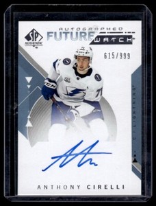 2018-19 SP Authentic Future Watch Autograph Rookie Anthony Cirelli RC Auto /999