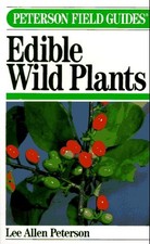 Field Guide to Edible Wild Plants: Eastern and Central North America