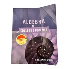 Textbook Algebra For College Students Textbooks By Franklin Wright Math Book