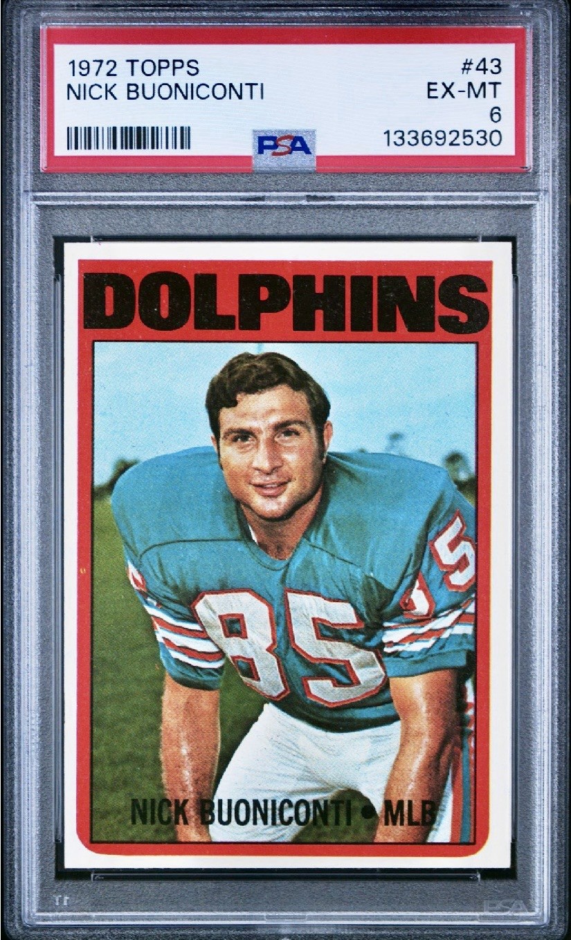 1972 TOPPS FOOTBALL #43 NICK BUONICONTI PSA 6 PSA SET BREAK DOLPHINS